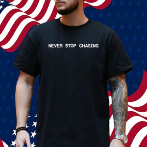 Official Reed Timmer Never Stop Chasing Nsc Backed Shirt