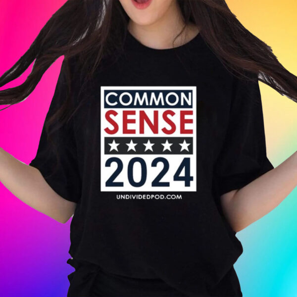 Official Top Elect Common Sense 2024 Shirts