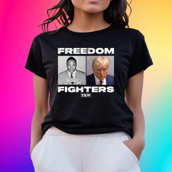 Official trump X Martin Luther King Freedom Fighters Shirt