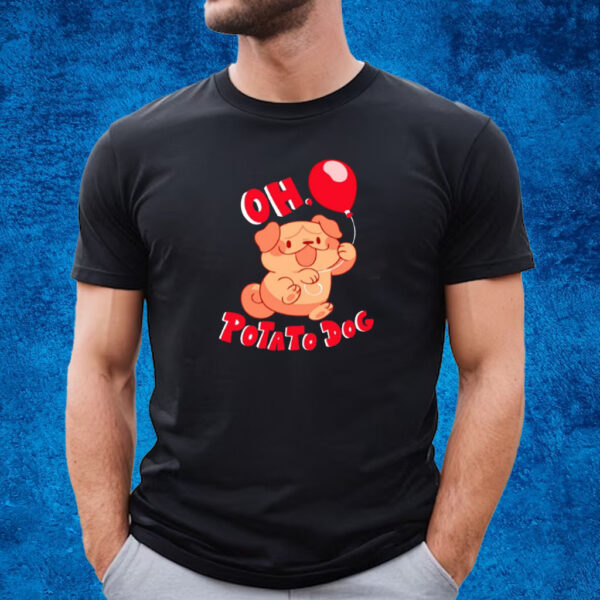 Oh Potato Dog Shirt