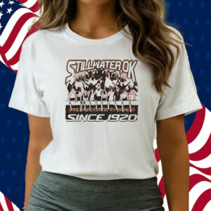 Oks Homecoming Stillmater Ok Since 1920 Shirts