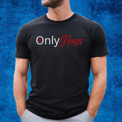 Only Hogs T-Shirt