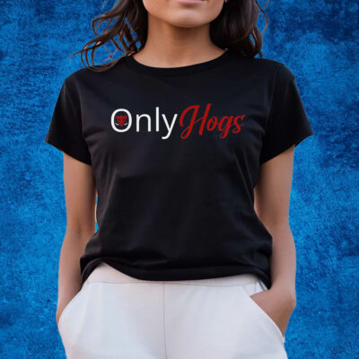 Only Hogs T-Shirts