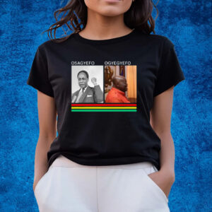 Osagyefo Ogyegyefo T-ShirtsOsagyefo Ogyegyefo T-Shirts