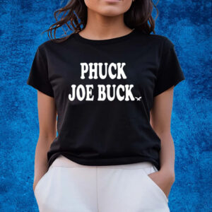 Phuck Joe Buck Birds T-Shirts