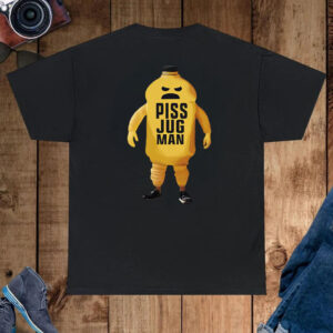 Piss Jugman Official Shirt