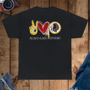 Pleace Love Redskins Washington Redskins T-Shirt