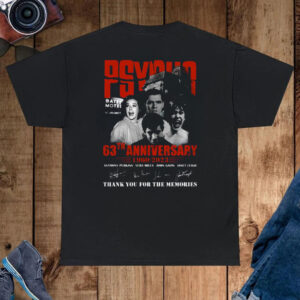 Psycho 63th Anniversary 1960 – 2023 Thank You For The Memories T-Shirt