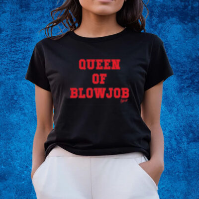 Queen Of Blowjob Dojacat T-Shirts