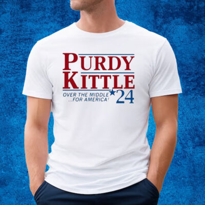 Raygun Purdy Kittle Over The Middle 24 For America Shirt