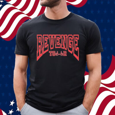 Revenge Tour U Shirt