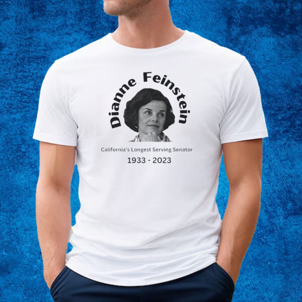 Rip Dianne Feinstein Shirt Dianne Feinstein California Senate T-Shirt 1933-2023