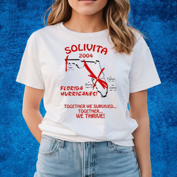 Solivita 2024 Florida Hurricanes Together We Survived Together We Thrive Shirts