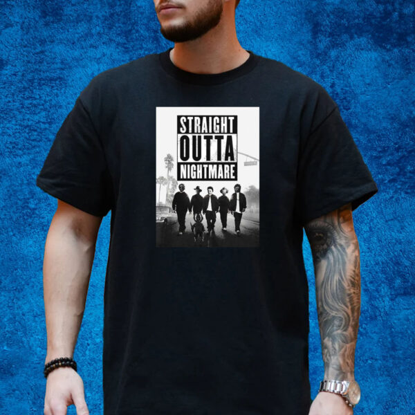 Straight Outta Nightmare T-Shirt