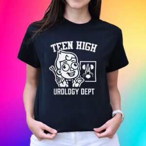 Teen High Urology Dept Unisex Shirts