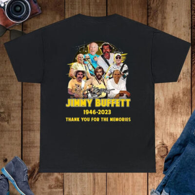 Thank You For The Memories Jimmy Buffett 1946-2023 Shirt