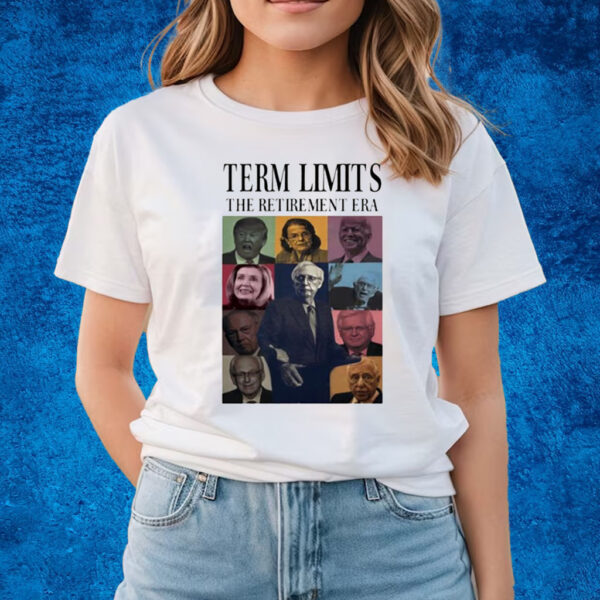 Timecapsuledesign Term Limits The Retirement Era T-Shirts