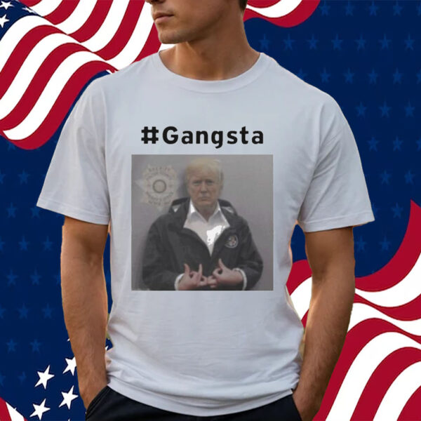 Trump mugshot gangsta T-shirt