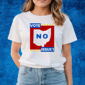 Vote No Issue 1 Ohio Vote T-shirts