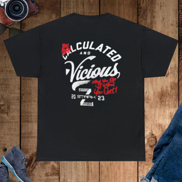 Zoey Stark Calculated Vicious T-Shirt