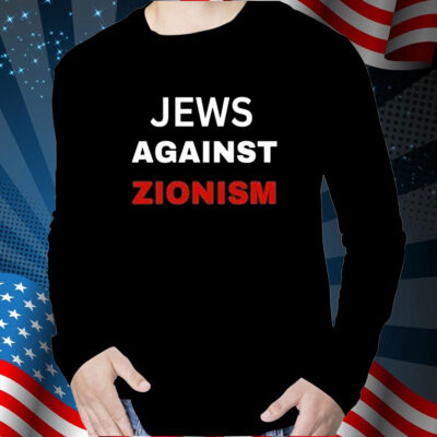 Jews Against Zionism Shirt