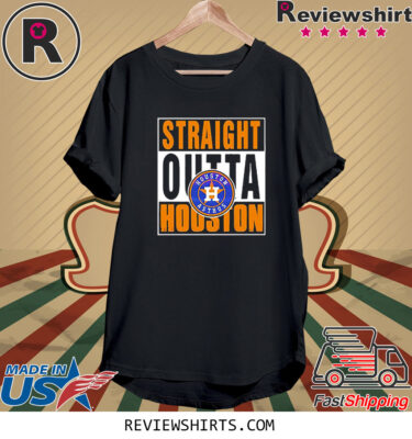 Best Straight Outta Houston Astros Shirt