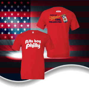 Atta Boy Philly Miller Lite Shirts