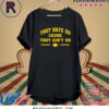 Dave Portnoy They Hate Us Cause They Aint Us Shirts