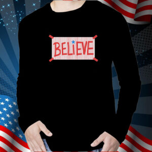 Philly Believe Baseball Shirt