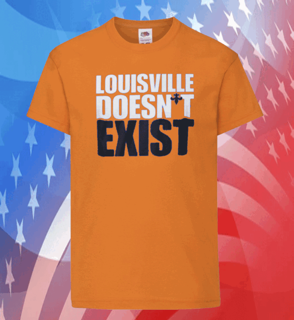 Official Aaron Bradshaw Louisville Doesn’t Exist TShirt