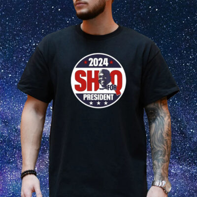 2024 Shaq For President T-Shirt