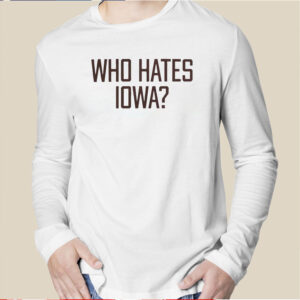 Who Hates Iowa Minnesota Golden Gophers T Shirt