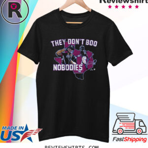 Adolis Garcia They Don’t Boo Nobodies T-Shirt