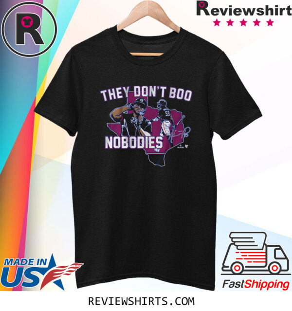 Adolis Garcia They Don’t Boo Nobodies T-Shirt