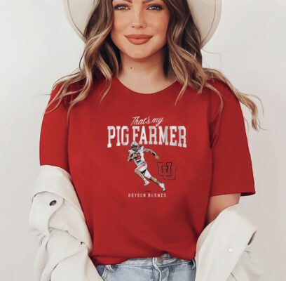 Utah Football Bryson Barnes That’s My Pig Farmer Shirt