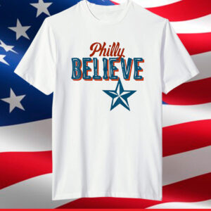 Philly Believe Expression T-Shirt