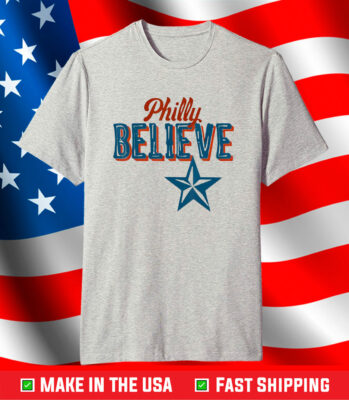 Philly Believe Expression T-Shirt