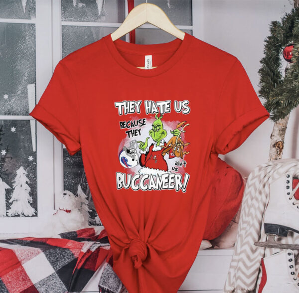 They Hate Us Because They Aint Us Tampa Bay Buccaneers Grinch Tee Shirt