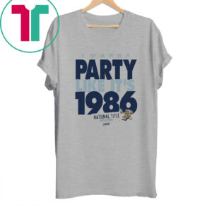 I Wanna Party Like It’s 1986 Penn State College TShirt