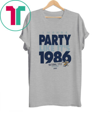 I Wanna Party Like It’s 1986 Penn State College TShirt