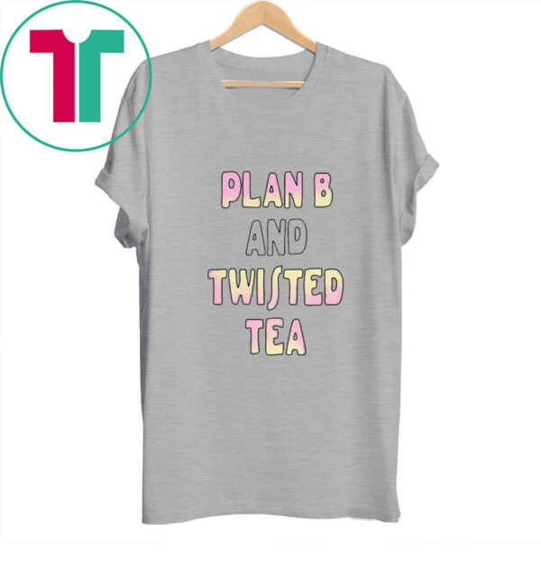 Plan B And Twisted Tea 2023 T-Shirt