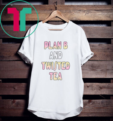 Plan B And Twisted Tea 2023 T-Shirt