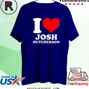 I Love Josh Hutcherson Shirts