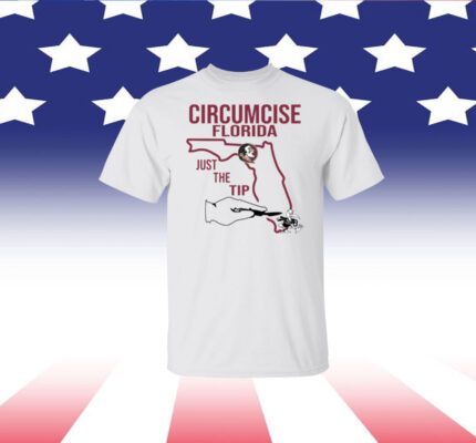 Circumcise Florida Just The Tip Merch T-Shirt