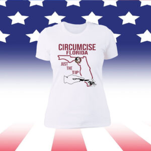 Circumcise Florida Just The Tip Merch T-Shirt