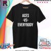 Alysha Clark Aces Vsv Everybody Shirt