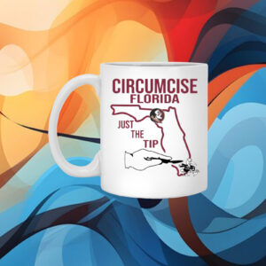 Circumcise Florida Just The Tip White Mug