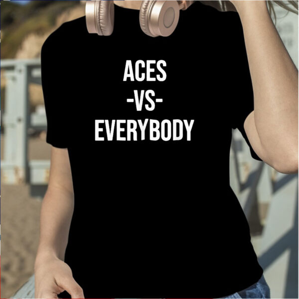 Aces Vsv Everybody Shirt