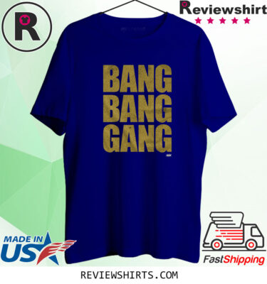 Bullet Club Gold Bang Bang Gang Shirts