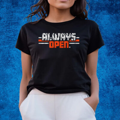 Always Open in Cincinnati T-Shirts